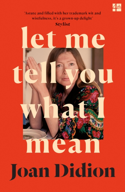 Cover for: Let Me Tell You What I Mean