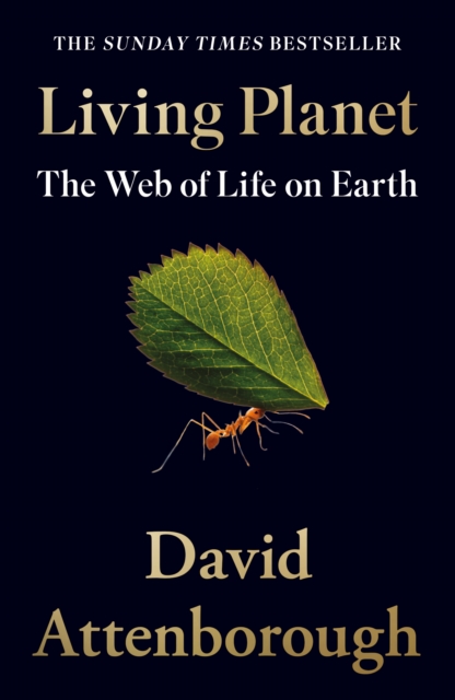 Cover for: Living Planet : The Web of Life on Earth