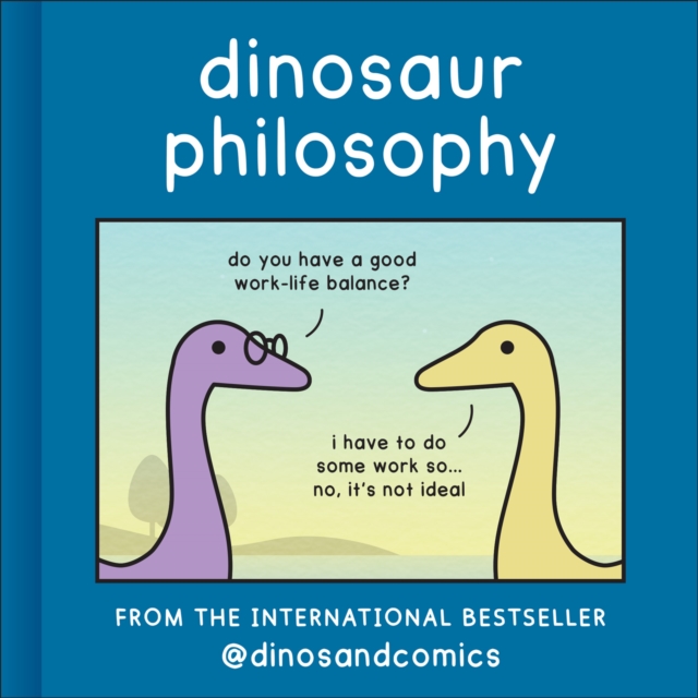 Cover for: Dinosaur Philosophy