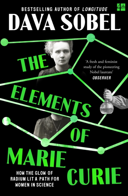 Image for The Elements of Marie Curie : How the Glow of Radium Lit a Path for Women in Science