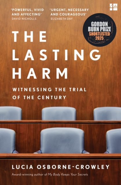Image for The Lasting Harm : Witnessing the Trial of Ghislaine Maxwell
