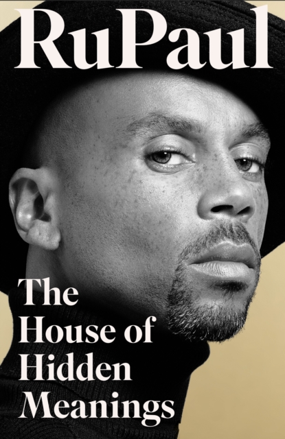Image for The House of Hidden Meanings : A Memoir