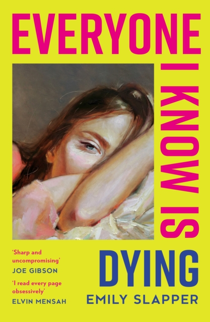 Image for Everyone I Know is Dying