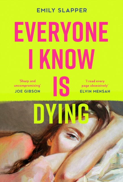 Image for Everyone I Know is Dying