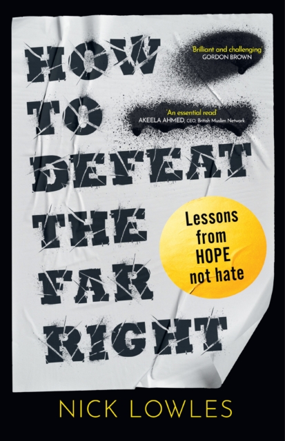 Image for How to Defeat the Far Right : Lessons from Hope Not Hate