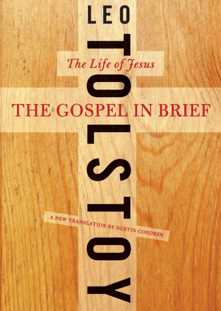 Image for The Gospel in Brief : The Life of Jesus