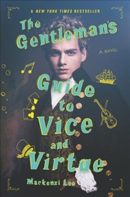Cover for: The Gentleman's Guide to Vice and Virtue : 1
