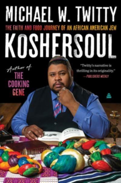 Image for Koshersoul : The Faith and Food Journey of an African American Jew