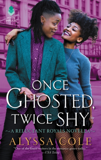Cover for: Once Ghosted, Twice Shy : A Reluctant Royals Novella