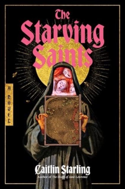 Image for The Starving Saints : A Novel