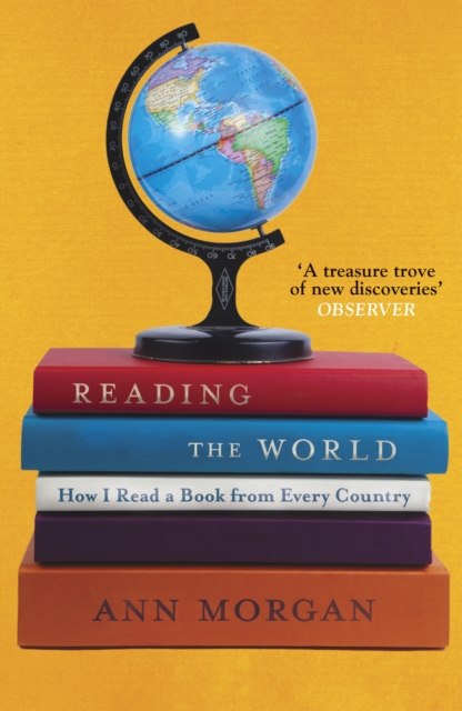 Cover for: Reading the World : How I Read a Book from Every Country
