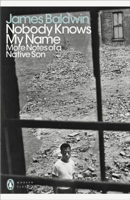 Cover for: Nobody Knows My Name : More Notes Of A Native Son