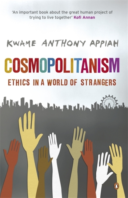 Image for Cosmopolitanism : Ethics in a World of Strangers