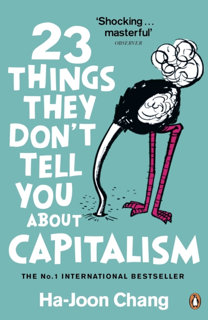 Cover for: 23 Things They Don't Tell You About Capitalism