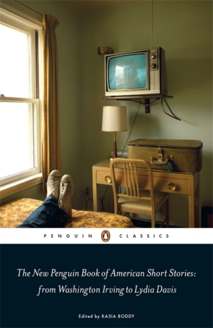 Image for The New Penguin Book of American Short Stories, from Washington Irving to Lydia Davis