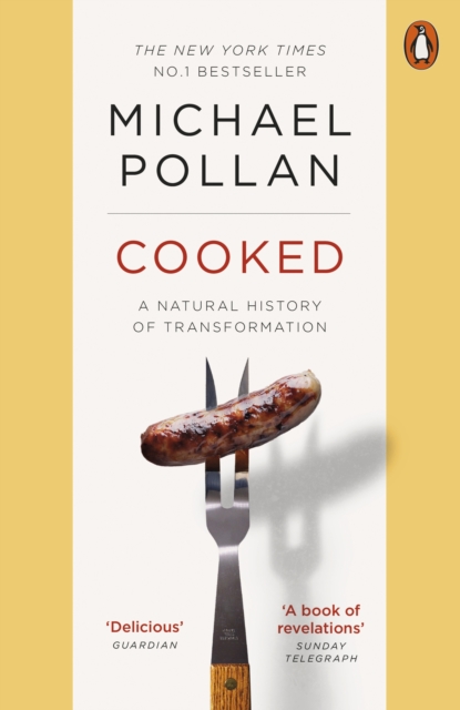 Cover for: Cooked : A Natural History of Transformation