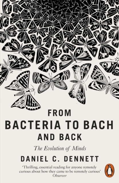 Image for From Bacteria to Bach and Back : The Evolution of Minds