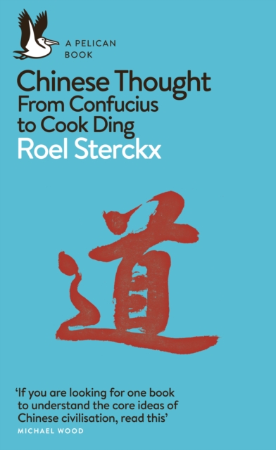 Image for Chinese Thought : From Confucius to Cook Ding