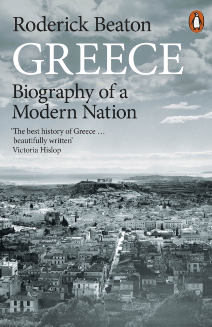 Image for Greece : Biography of a Modern Nation