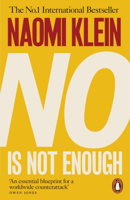 Cover for: No Is Not Enough : Defeating the New Shock Politics