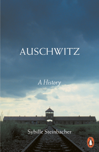 Cover for: Auschwitz : A History