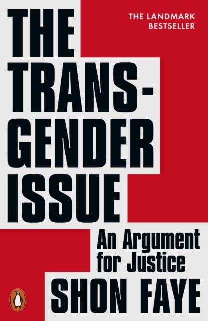 Cover for: The Transgender Issue : An Argument for Justice