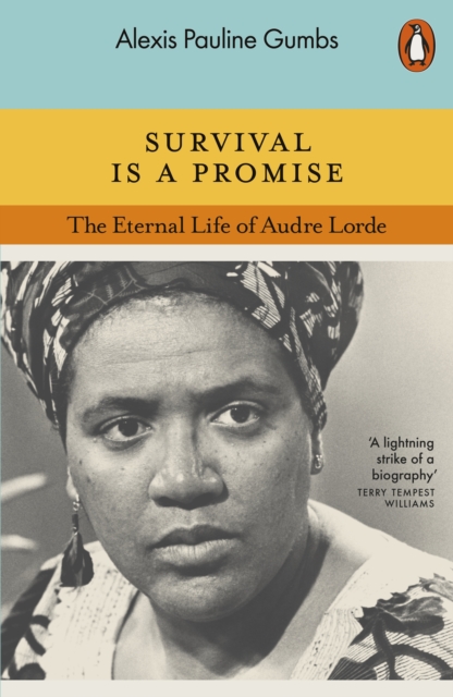 Image for Survival is a Promise : The Eternal Life of Audre Lorde