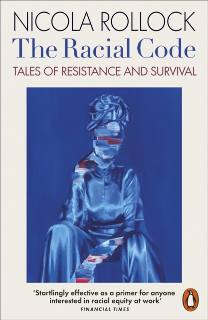 Cover for: The Racial Code : Tales of Resistance and Survival