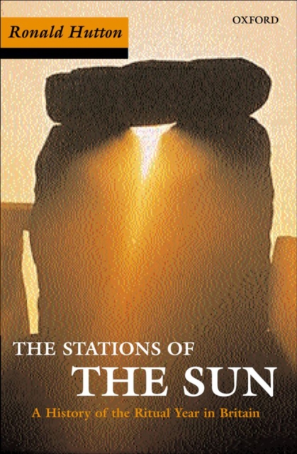 Image for Stations of the Sun : A History of the Ritual Year in Britain