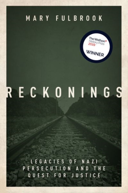 Image for Reckonings : Legacies of Nazi Persecution and the Quest for Justice