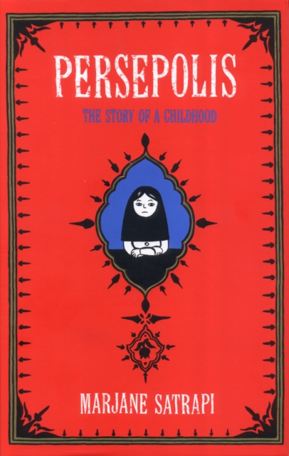 Image for Persepolis : The Story of an Iranian Childhood
