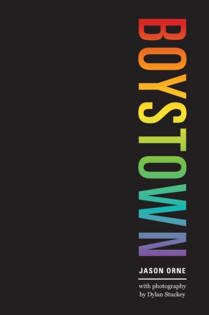 Image for Boystown : Sex and Community in Chicago