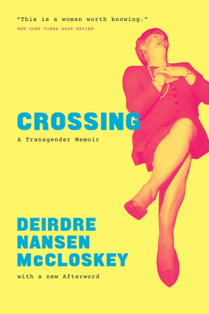 Image for Crossing : A Transgender Memoir