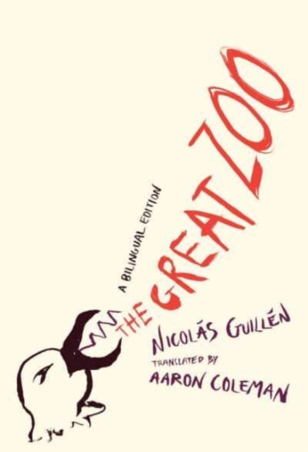 Cover for: The Great Zoo : A Bilingual Edition