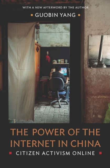 Image for The Power of the Internet in China : Citizen Activism Online