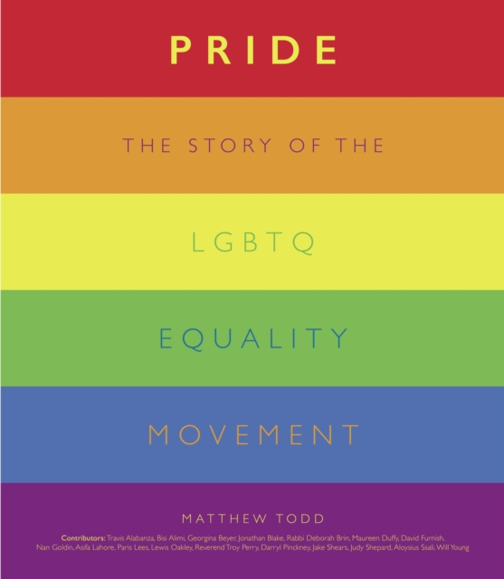 Cover for: Pride : The Story of the LGBTQ Equality Movement