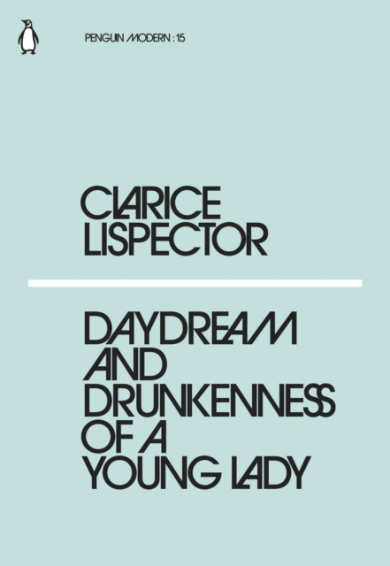 Cover for: Daydream and Drunkenness of a Young Lady