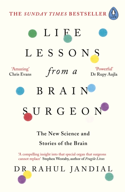 Image for Life Lessons from a Brain Surgeon : The New Science and Stories of the Brain