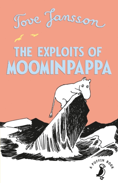Image for The Exploits of Moominpappa
