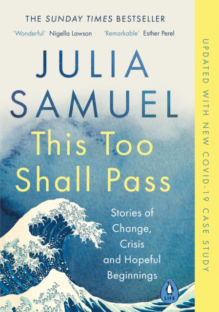 Image for This Too Shall Pass : Stories of Change, Crisis and Hopeful Beginnings