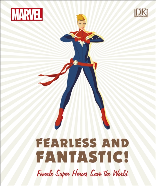 Image for Marvel Fearless and Fantastic! Female Super Heroes Save the World