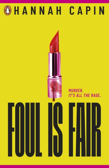 Image for Foul is Fair : a razor-sharp revenge thriller for the #MeToo generation