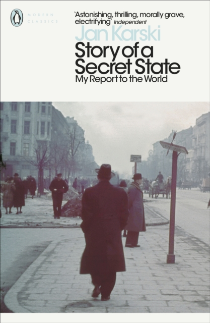 Image for Story of a Secret State: My Report to the World