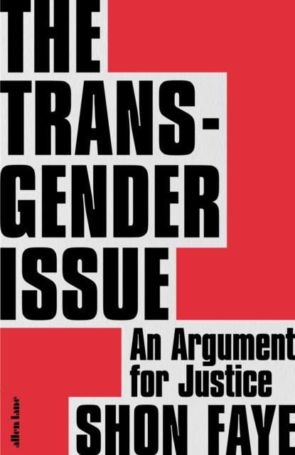 Image for The Transgender Issue : An Argument for Justice