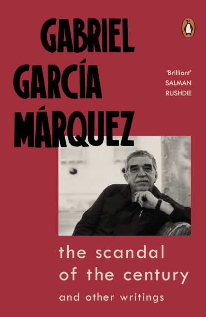 Image for The Scandal of the Century : and Other Writings