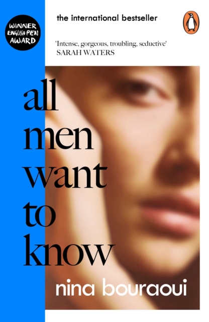 Image for All Men Want to Know : 'Intense, gorgeous, troubling, seductive' SARAH WATERS