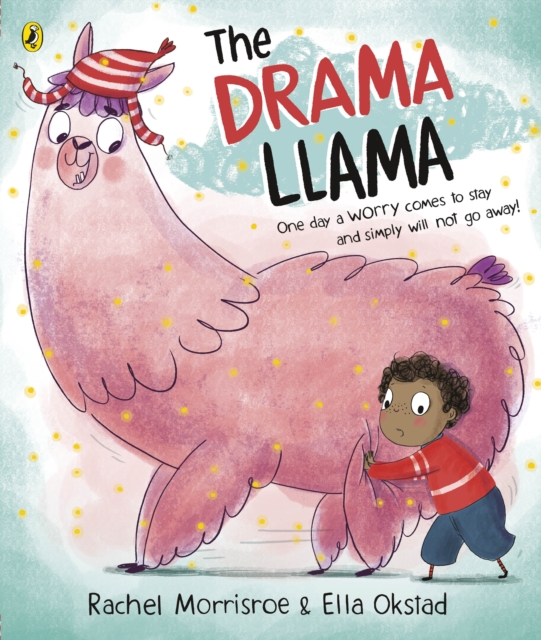 Image for The Drama Llama : A story about soothing anxiety