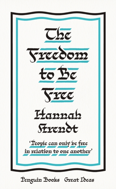 Image for The Freedom to Be Free