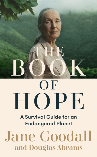 Image for The Book of Hope : A Survival Guide for an Endangered Planet