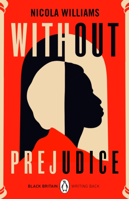 Cover for: Without Prejudice : Black Britain: Writing Back
